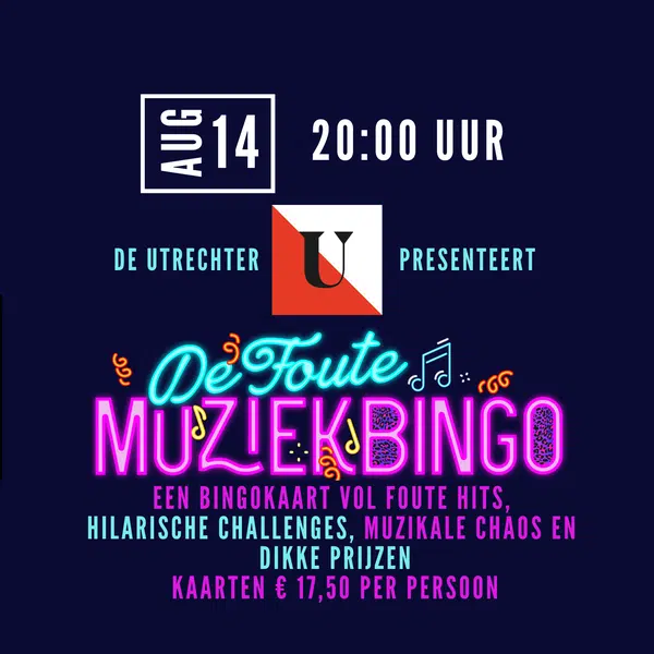 Doe mee aan de foute muziekbingo bij De Utrechter op 14 augustus